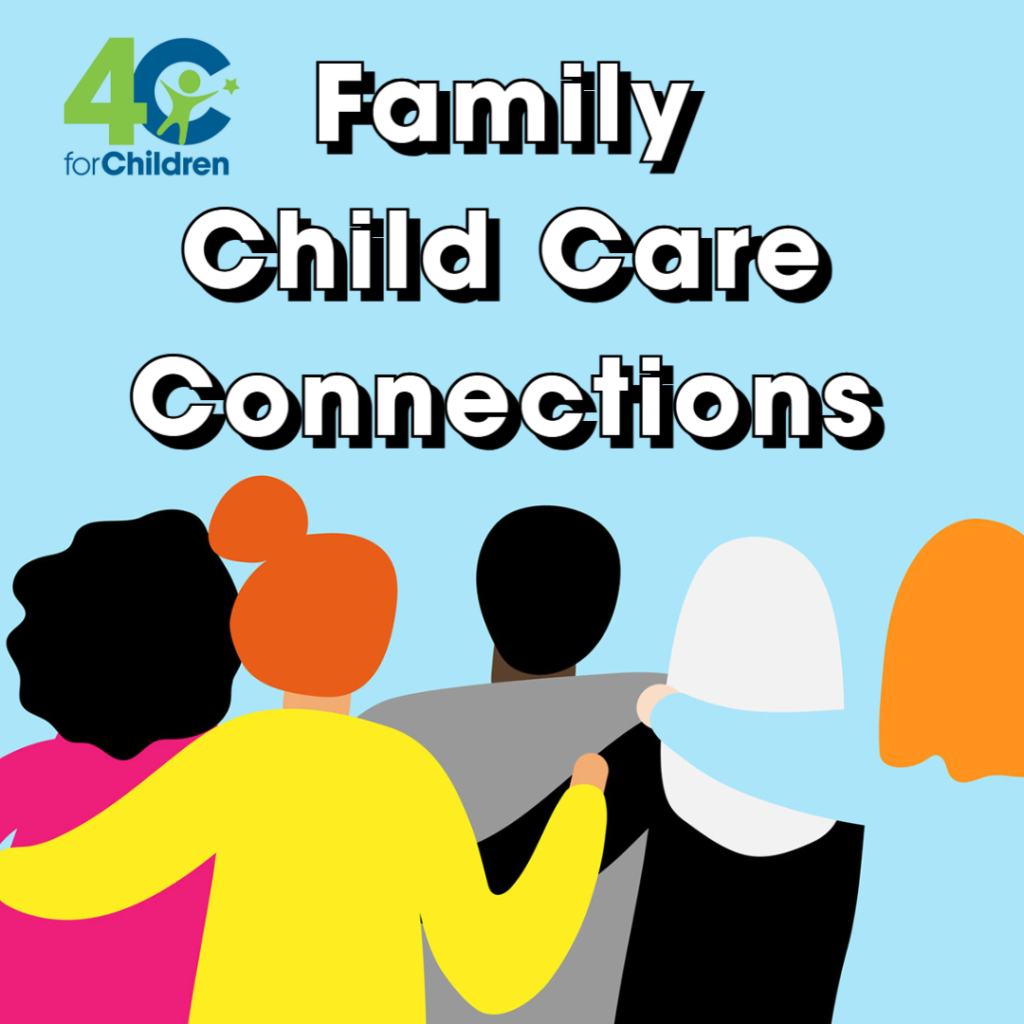 family-child-care-connections-october-26-2021-4c-for-children